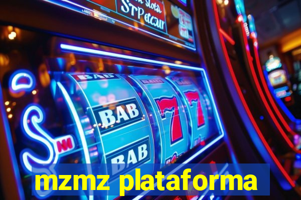 mzmz plataforma